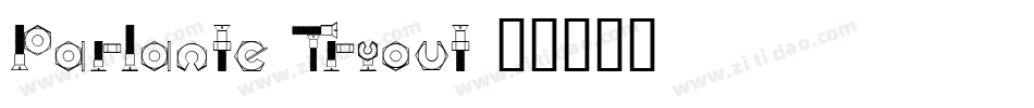 Parlante Tryout字体转换